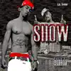 Lil Show - Show